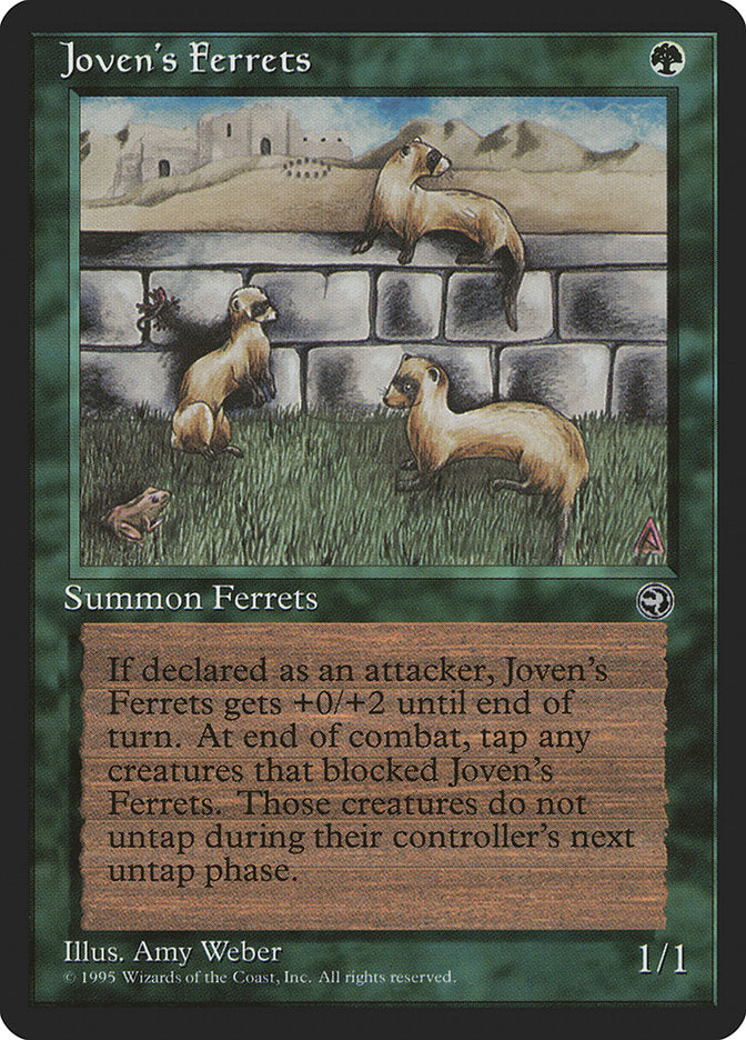 Joven's Ferrets [Homelands] | Local Legends