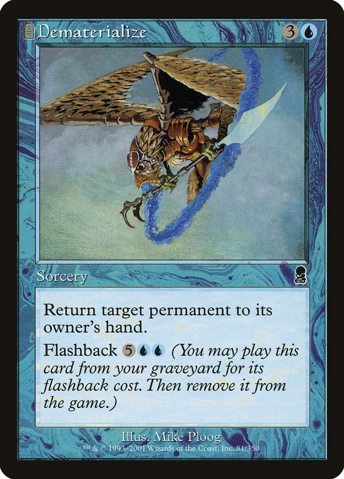 Dematerialize [Odyssey] | Local Legends