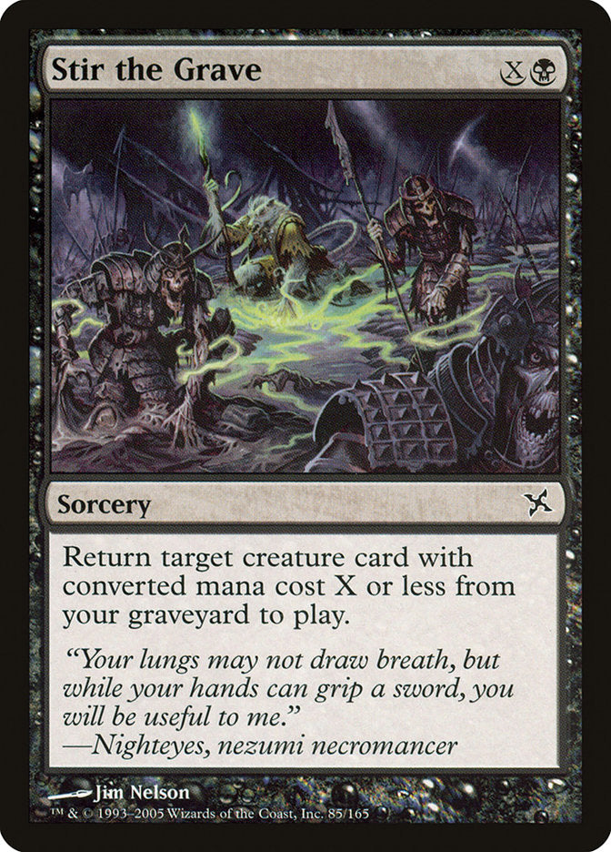 Stir the Grave [Betrayers of Kamigawa] | Local Legends