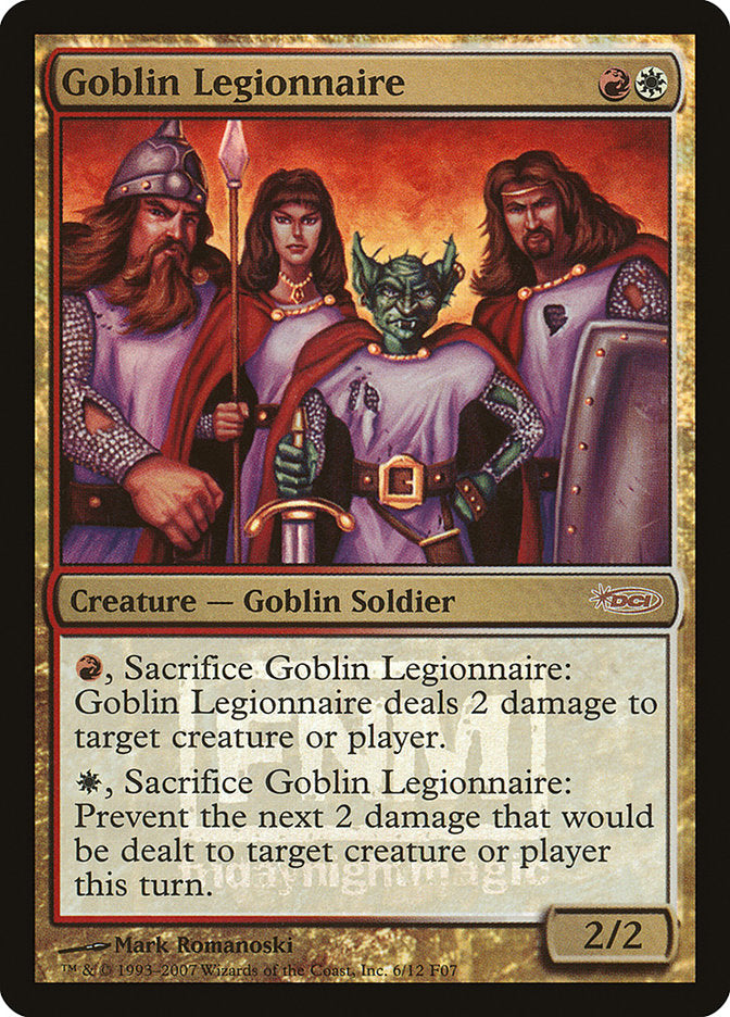 Goblin Legionnaire [Friday Night Magic 2007] | Golgari Games