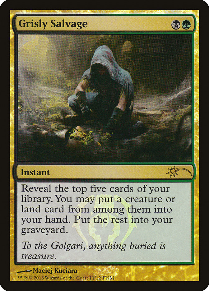 Grisly Salvage [Friday Night Magic 2013] | Local Legends