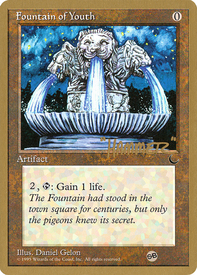 Fountain of Youth (Shawn "Hammer" Regnier) (SB) [Pro Tour Collector Set] | Local Legends
