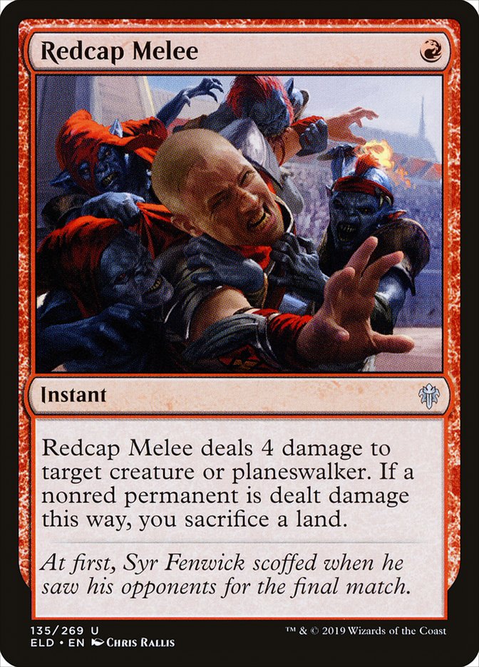 Redcap Melee [Throne of Eldraine] | Local Legends