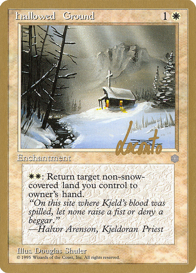 Hallowed Ground (Michael Loconto) [Pro Tour Collector Set] | Local Legends