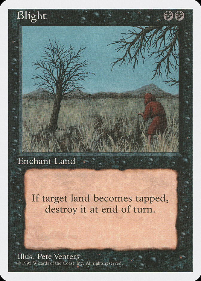 Blight [Fourth Edition] | Local Legends