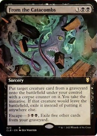 From the Catacombs (Extended Art) [Commander Legends: Battle for Baldur's Gate] | Local Legends