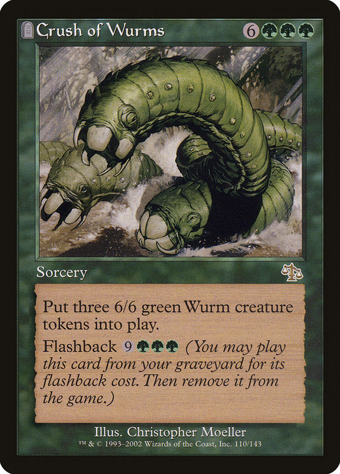 Crush of Wurms [Judgment] | Local Legends
