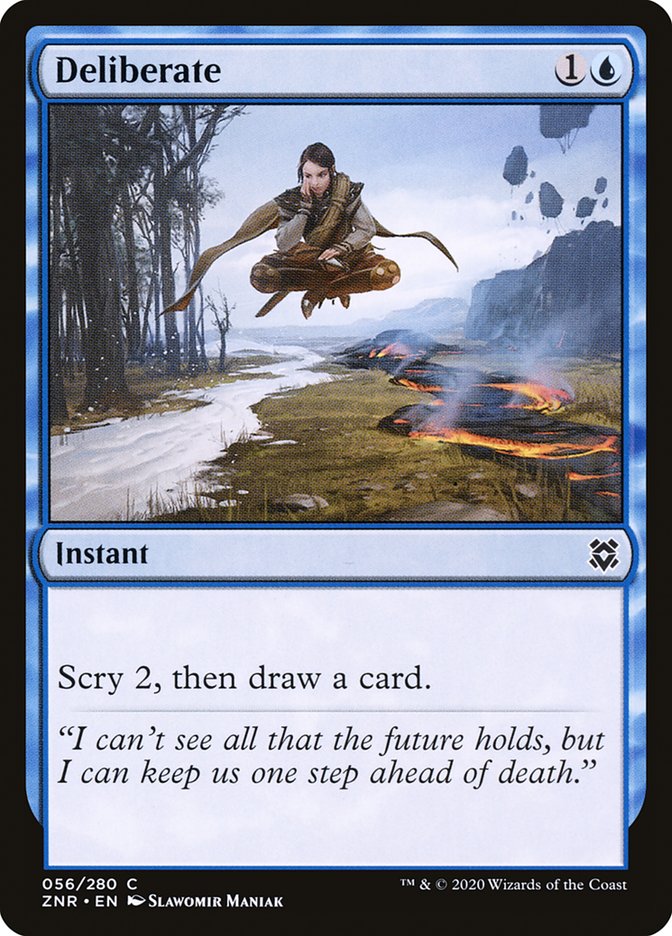 Deliberate [Zendikar Rising] | Local Legends