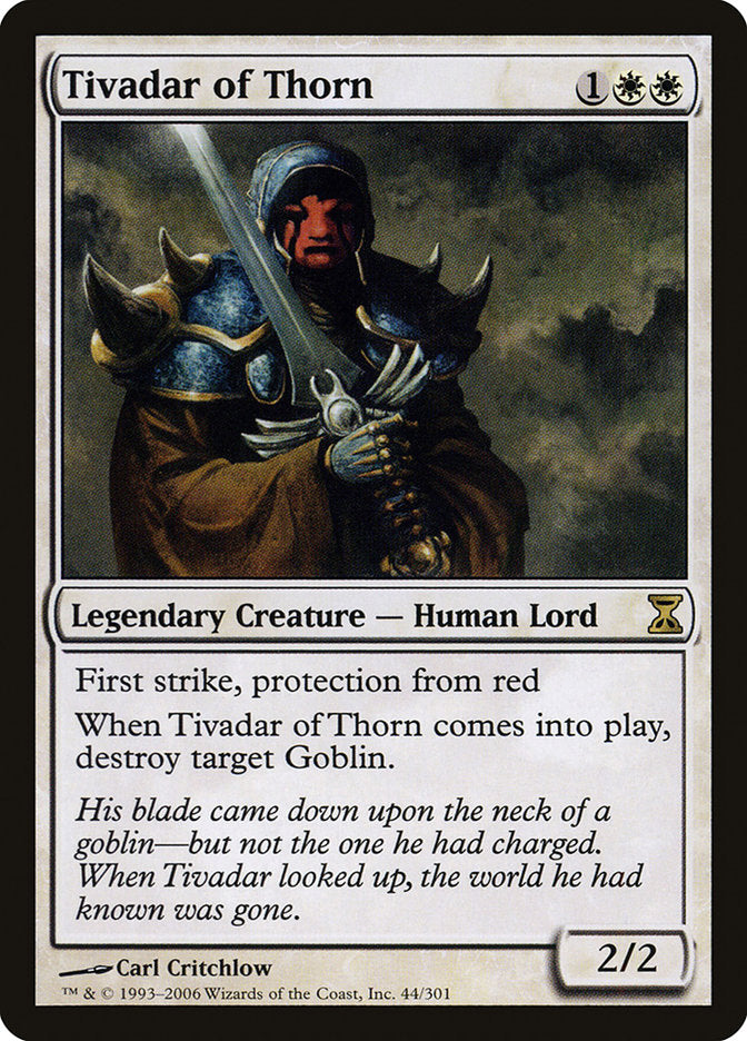 Tivadar of Thorn [Time Spiral] | Golgari Games