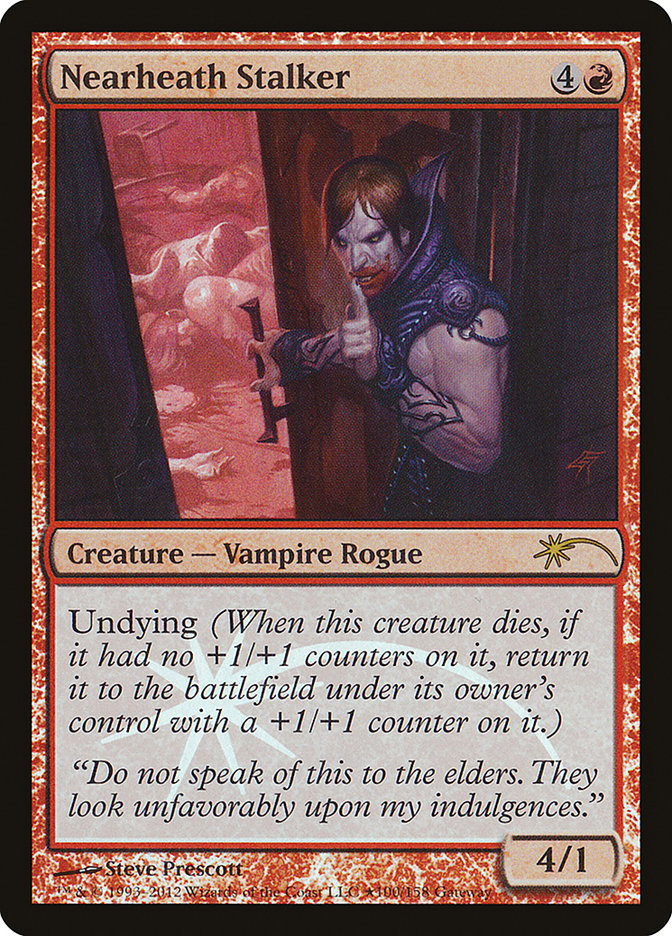 Nearheath Stalker [Wizards Play Network 2012] | Local Legends