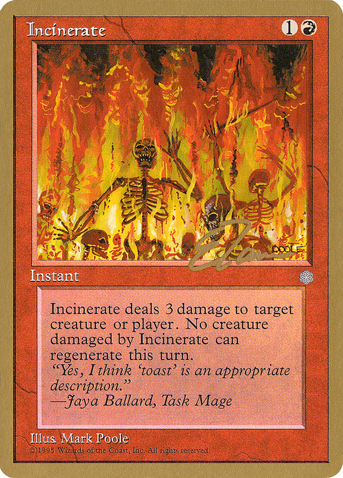 Incinerate (Eric Tam) [Pro Tour Collector Set] | Local Legends