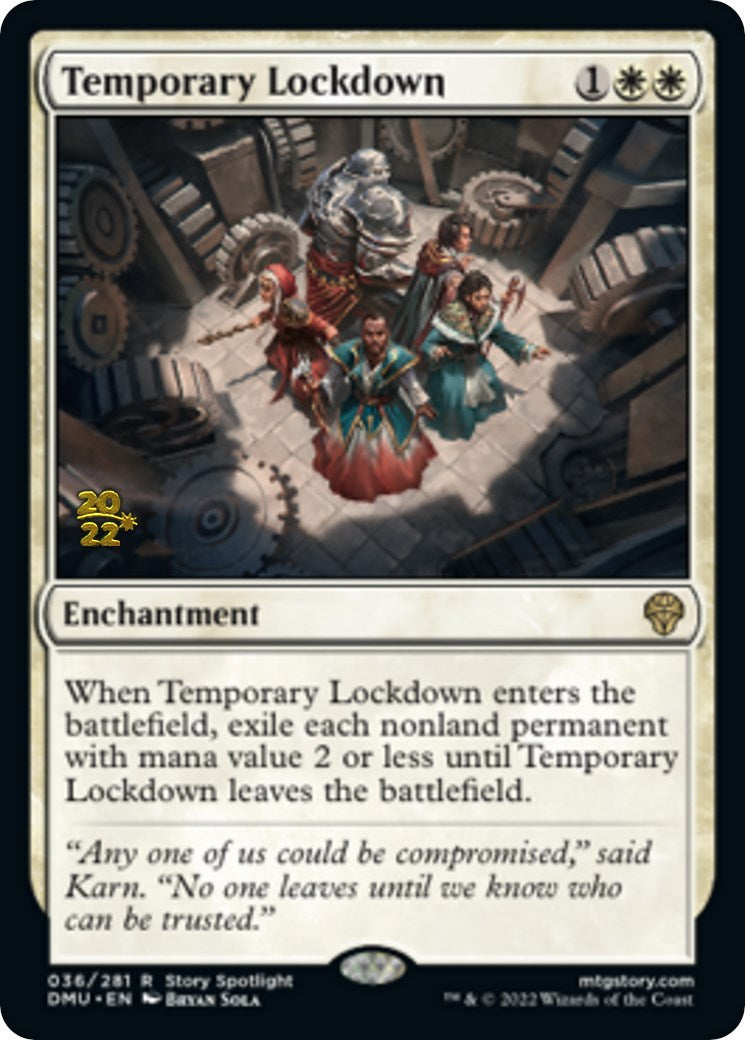 Temporary Lockdown [Dominaria United Prerelease Promos] | Local Legends
