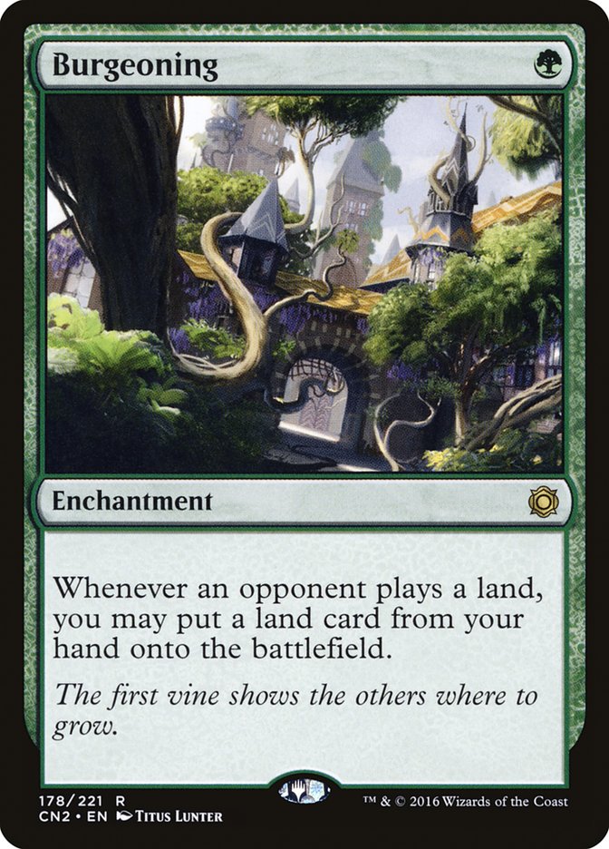 Burgeoning [Conspiracy: Take the Crown] | Local Legends