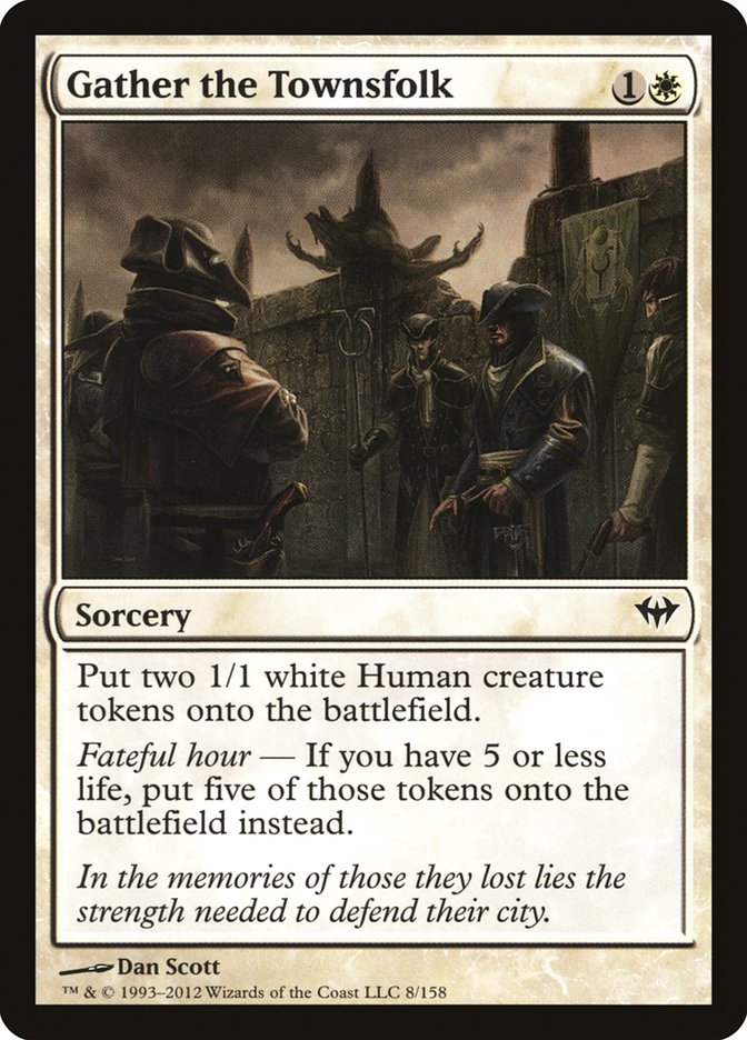 Gather the Townsfolk [Dark Ascension] | Local Legends