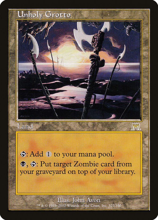 Unholy Grotto [Onslaught] | Local Legends