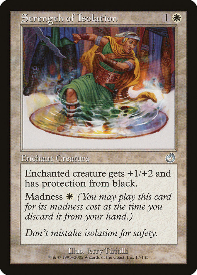 Strength of Isolation [Torment] | Local Legends