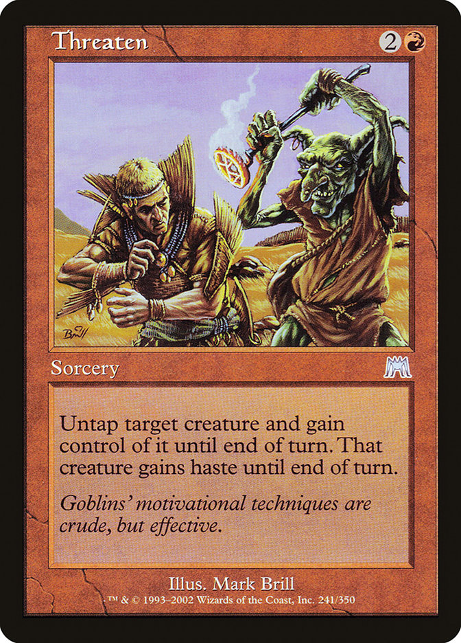 Threaten [Onslaught] | Local Legends