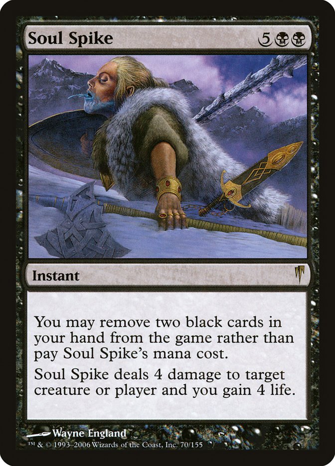 Soul Spike [Coldsnap] | Local Legends