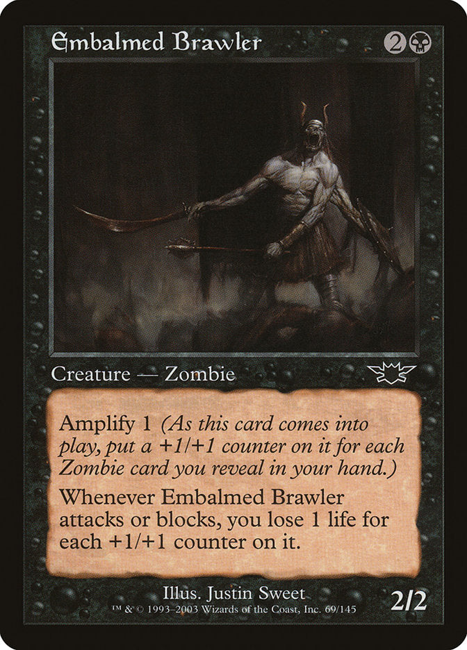 Embalmed Brawler [Legions] | Local Legends