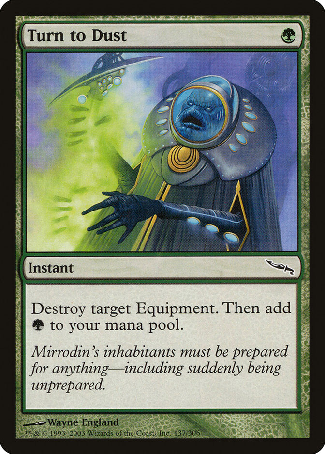 Turn to Dust [Mirrodin] | Local Legends