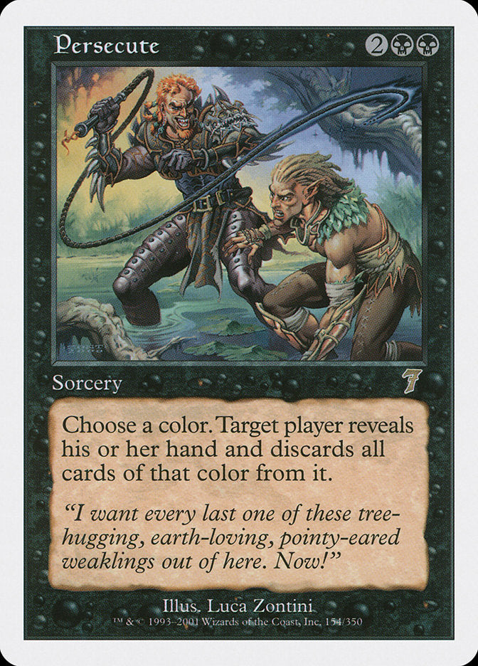 Persecute [Seventh Edition] | Local Legends