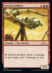 Orcish Artillery [30th Anniversary Edition] | Local Legends