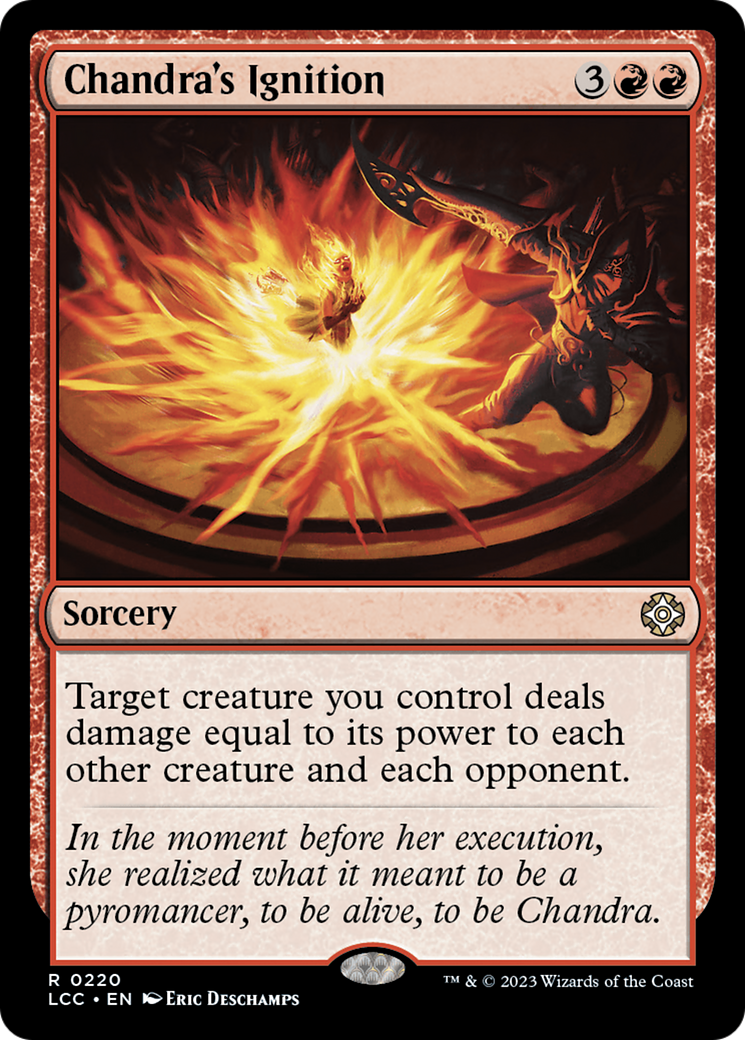 Chandra's Ignition [The Lost Caverns of Ixalan Commander] | Local Legends