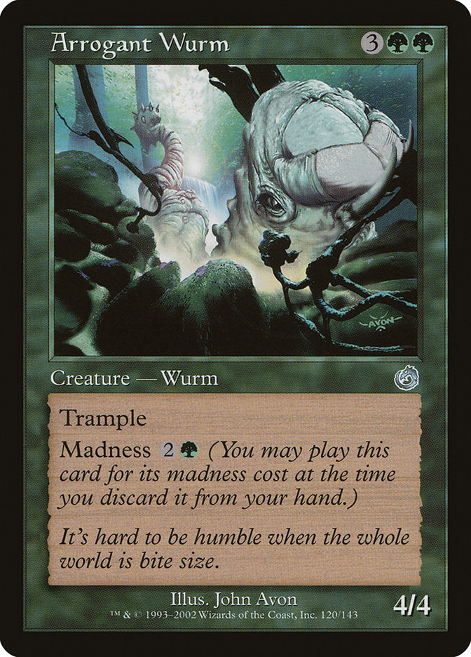 Arrogant Wurm [Torment] | Golgari Games