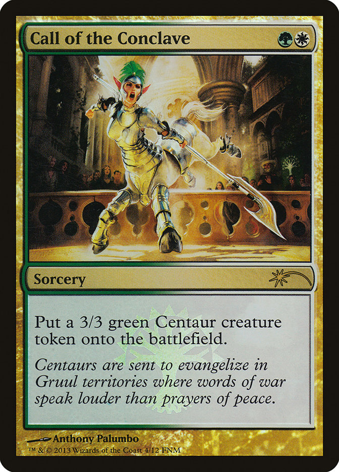 Call of the Conclave [Friday Night Magic 2013] | Local Legends
