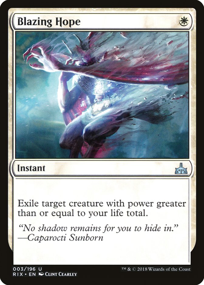 Blazing Hope [Rivals of Ixalan] | Local Legends