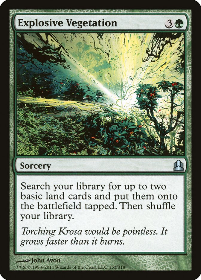 Explosive Vegetation [Commander 2011] | Local Legends