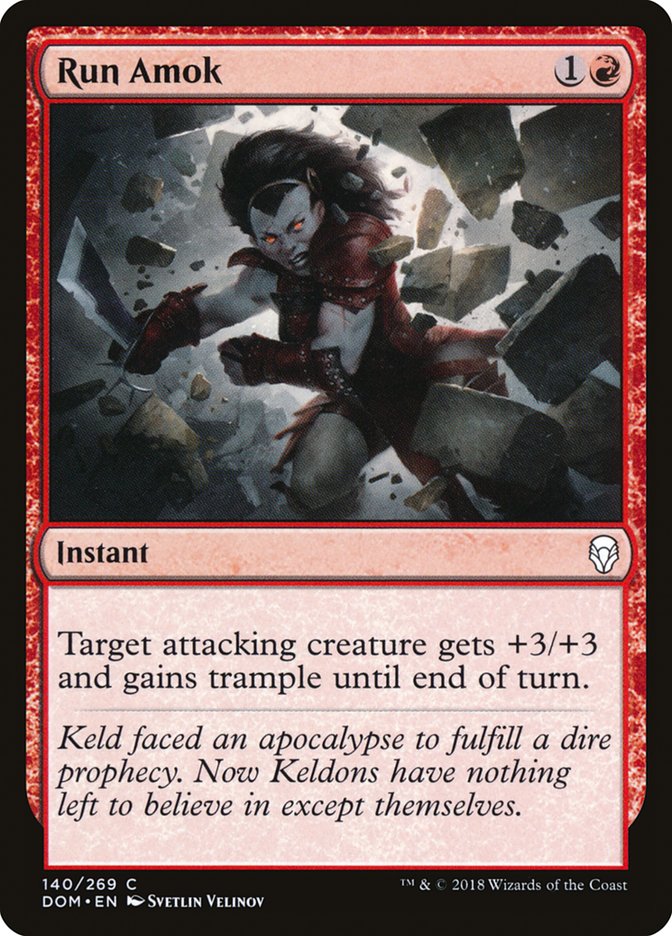 Run Amok [Dominaria] | Local Legends