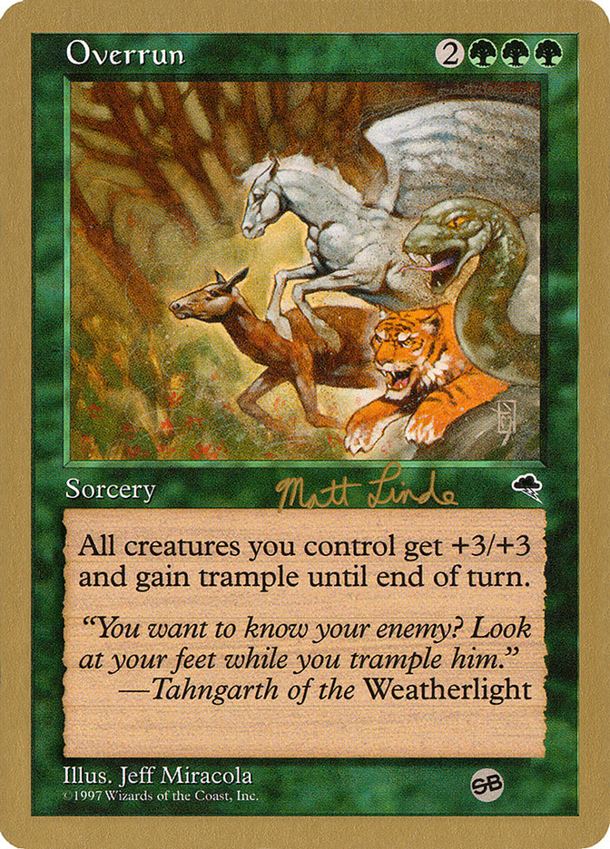 Overrun (Matt Linde) (SB) [World Championship Decks 1999] | Local Legends