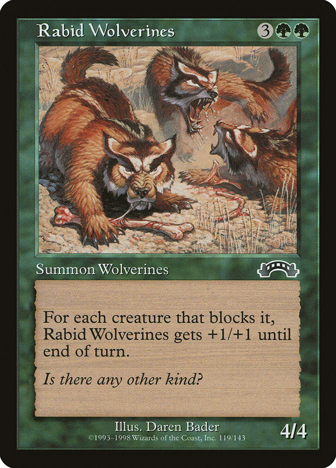 Rabid Wolverines [Exodus] | Golgari Games