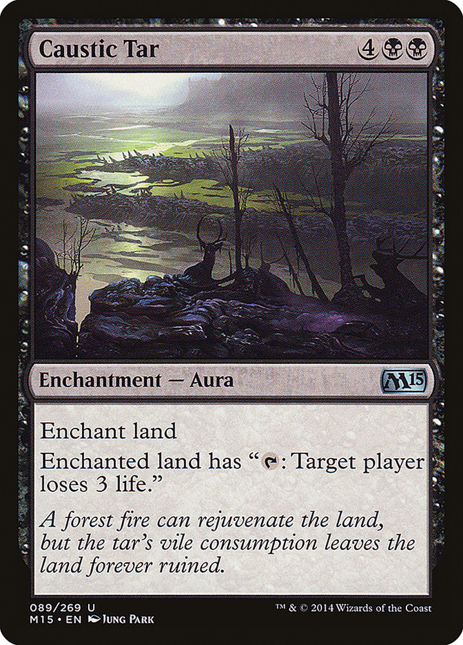 Caustic Tar [Magic 2015] | Local Legends