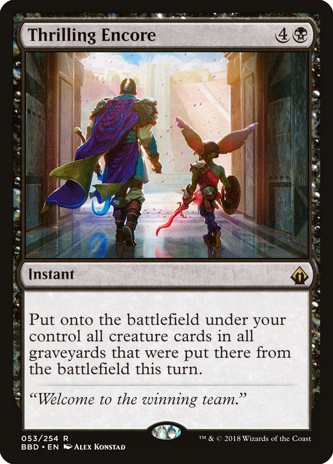 Thrilling Encore [Battlebond] | Local Legends
