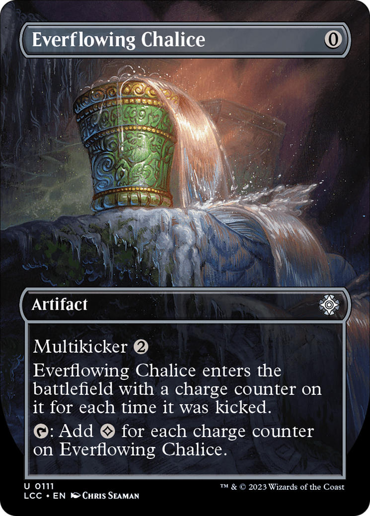 Everflowing Chalice (Borderless) [The Lost Caverns of Ixalan Commander] | Local Legends