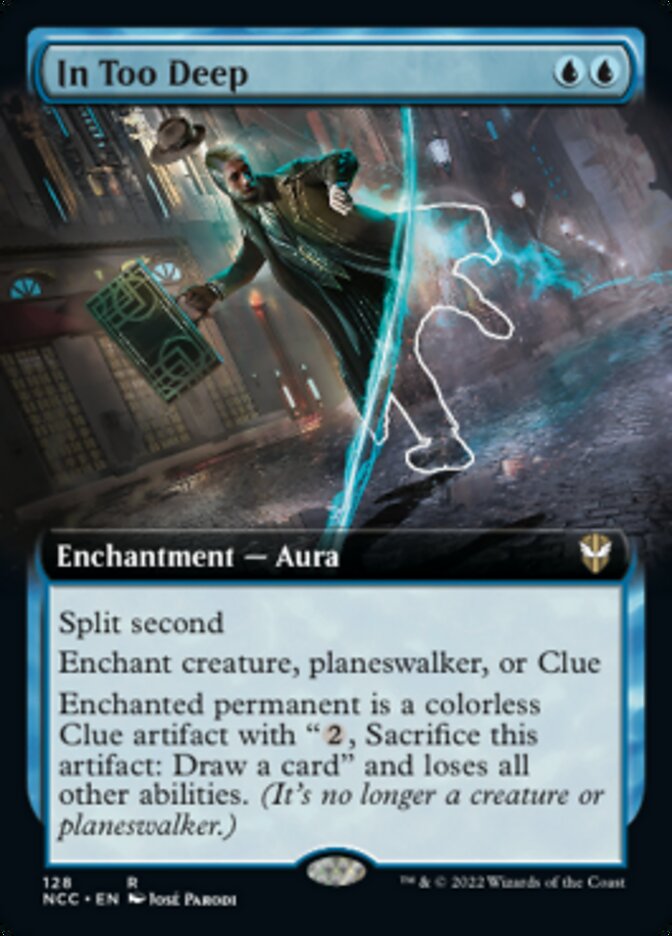 In Too Deep (Extended Art) [Streets of New Capenna Commander] | Local Legends