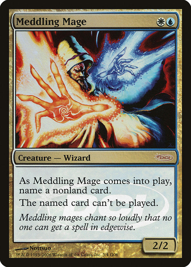 Meddling Mage [Judge Gift Cards 2006] | Local Legends