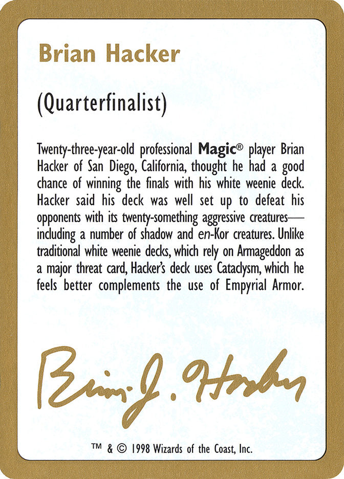 Brian Hacker Bio [World Championship Decks 1998] | Local Legends