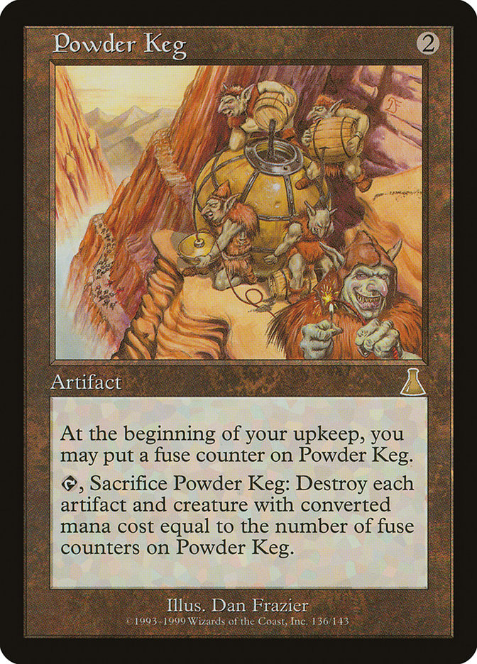 Powder Keg [Urza's Destiny] | Local Legends