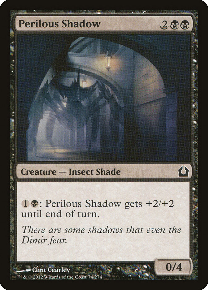 Perilous Shadow [Return to Ravnica] | Golgari Games