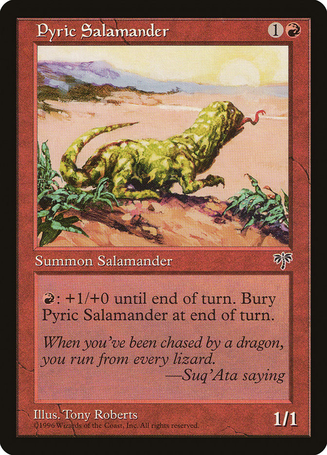 Pyric Salamander [Mirage] | Golgari Games