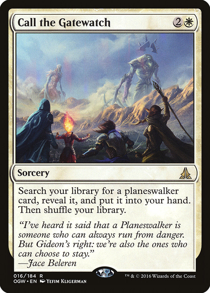 Call the Gatewatch [Oath of the Gatewatch] | Local Legends