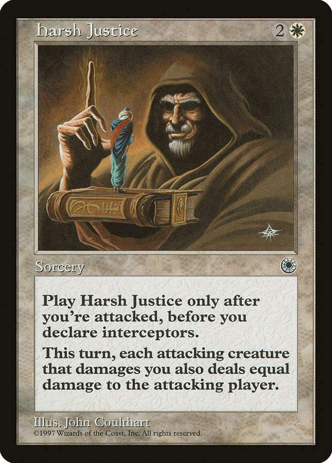 Harsh Justice [Portal] | Golgari Games