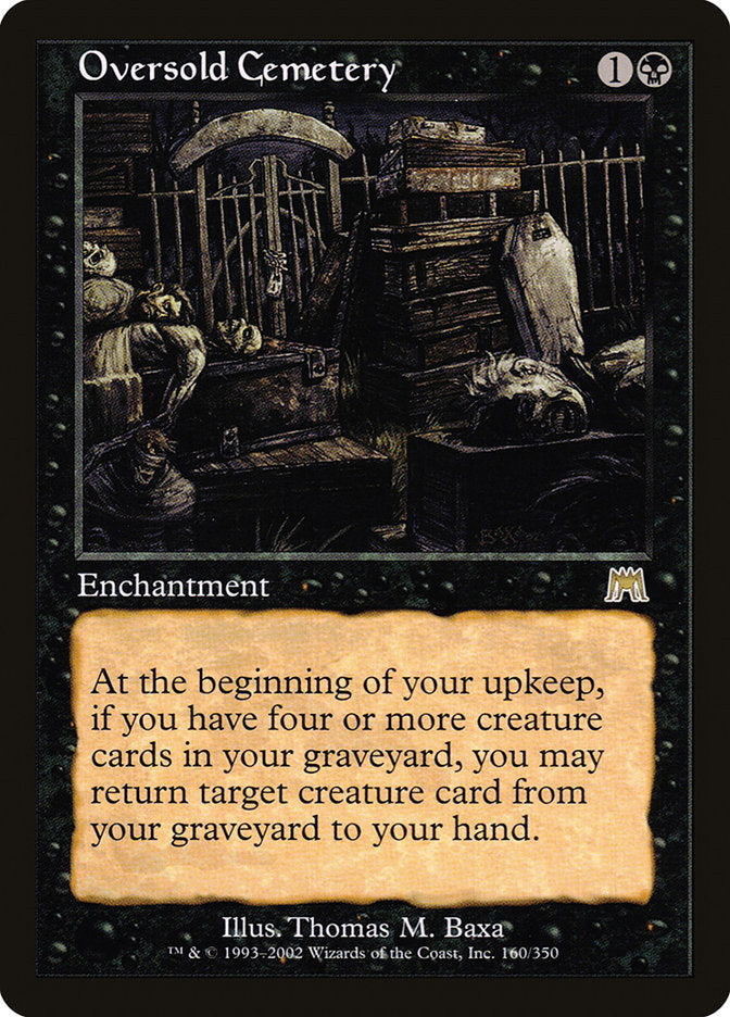 Oversold Cemetery [Onslaught] | Local Legends