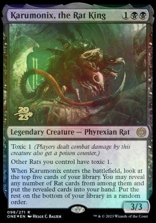 Karumonix, the Rat King [Phyrexia: All Will Be One Prerelease Promos] | Golgari Games