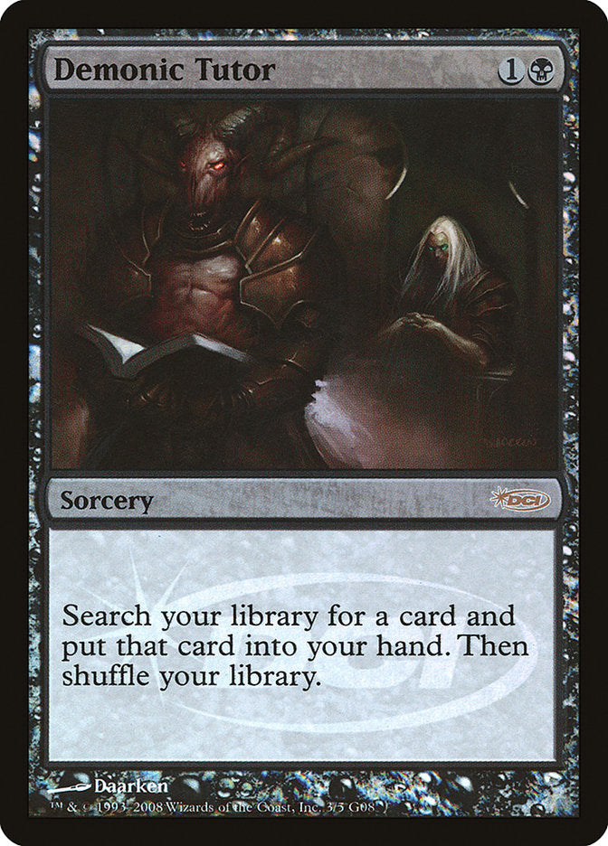Demonic Tutor [Judge Gift Cards 2008] | Local Legends