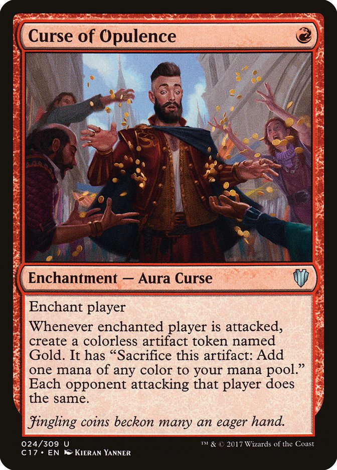 Curse of Opulence [Commander 2017] | Local Legends