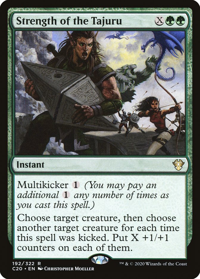 Strength of the Tajuru [Commander 2020] | Local Legends